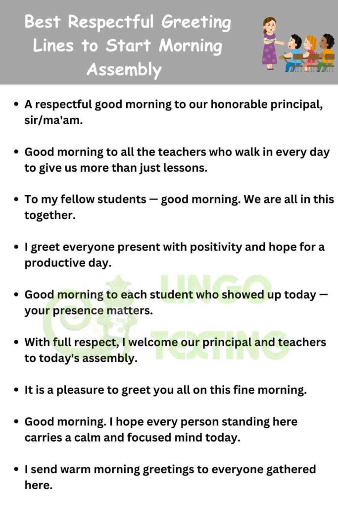 Best Respectful Greeting Lines to Start Morning Assembly