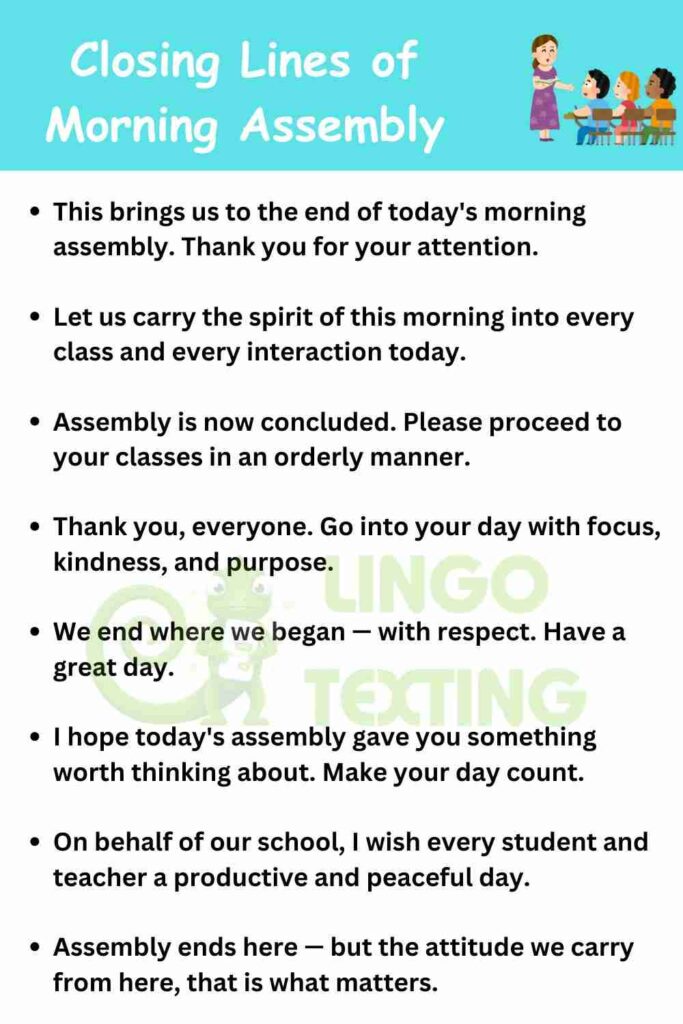 Closing Lines of Morning Assembly