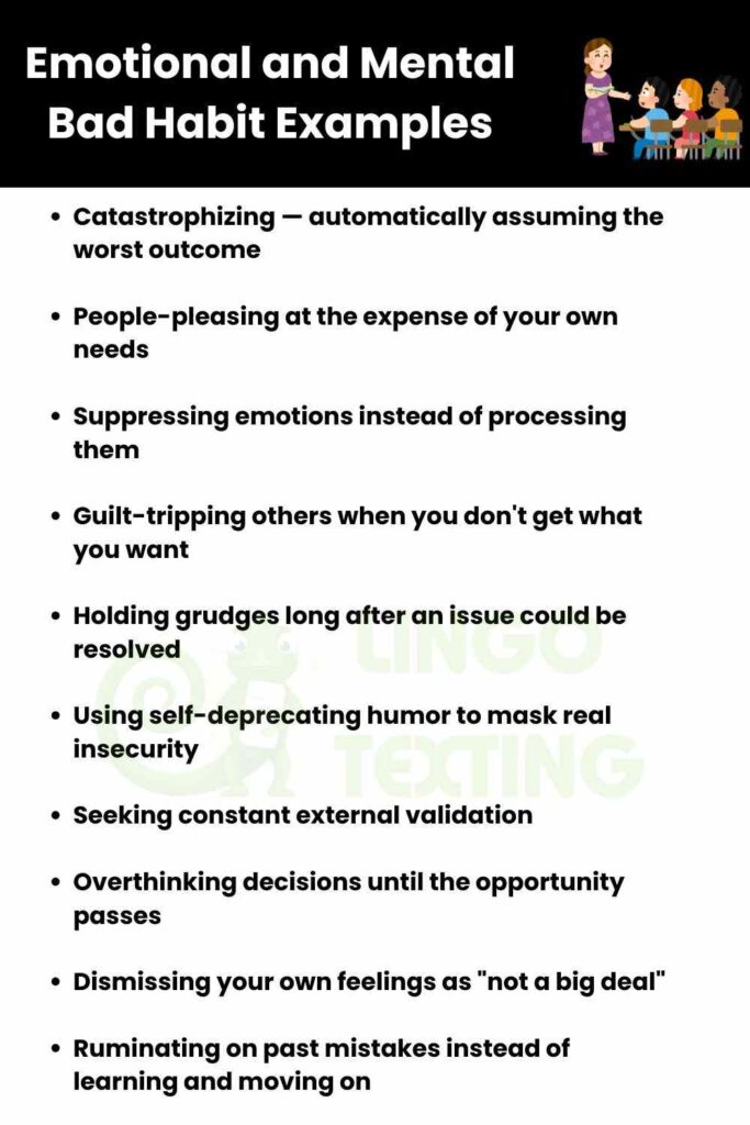 Emotional and Mental Bad Habit Examples