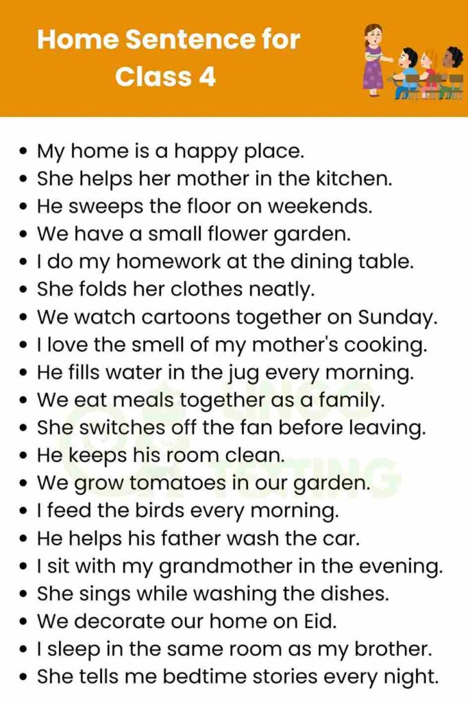 Home Sentence for Class 4 