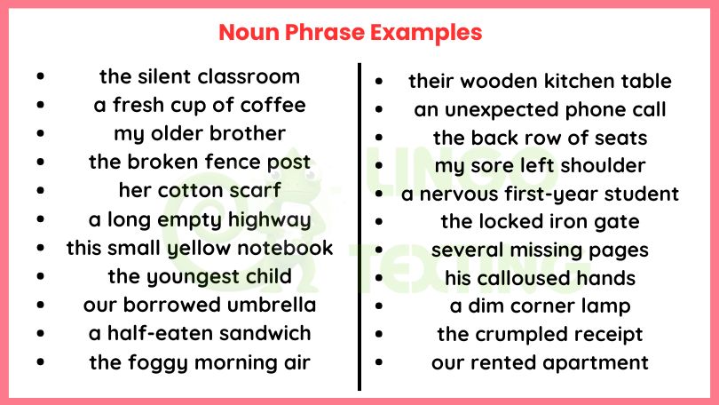 150+ Noun Phrase Examples: Easy Examples for Students 