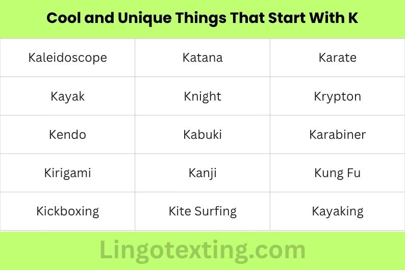 Cool and Unique Things That Start With K