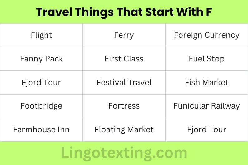 Travel Things That Start With F