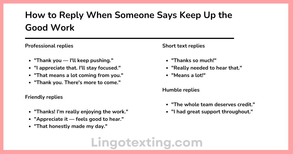 How to Reply When Someone Says Keep Up the Good Work