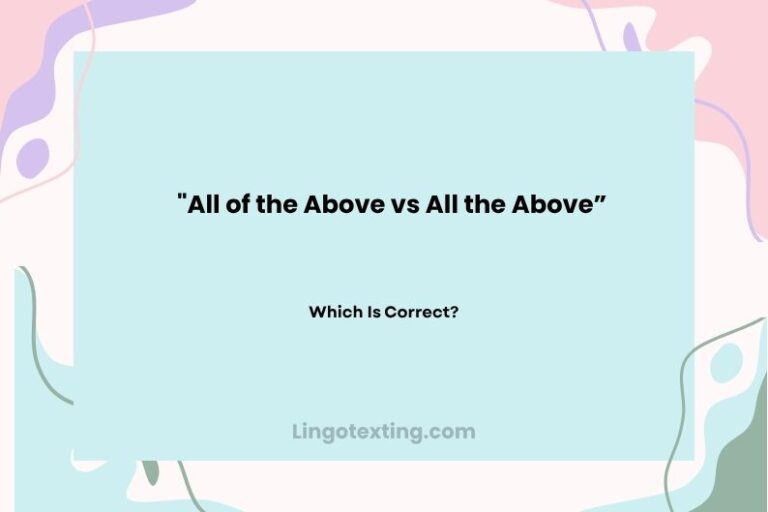 All of the Above vs All the Above: Which Is Correct?